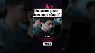 Un hacker passe Un examen sécurité  partie 12 abonne vous pour la suite [upl. by Mikiso429]