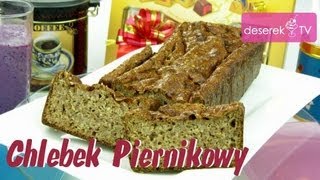 Dietetyczny Chlebek Piernikowy  DeserekTV [upl. by Adnolehs36]