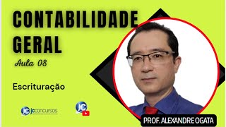 CONTABILIDADE GERAL  Aula 8  Escrituração [upl. by Roseanne]