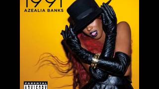 Azealia Banks  1991 Full 2011 EP [upl. by Lombard379]