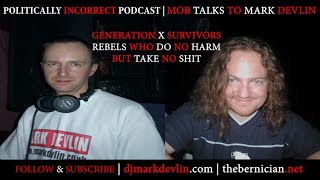 MOB Talks To Mark Devlin  Do No Harm But Take No Shit [upl. by Steven]