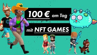 NFT Spiele Geld verdienen mit KryptoGames im Metaverse PlaytoEarn [upl. by Nichol633]