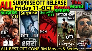 Today SURPRISE OTT Release 11OCT NEW Hindi Movies WebSeries DoubleIsmartHindi Sarfira Vaazhai [upl. by Akem]