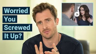 Full of Regret for Screwing Up Your Relationship Watch This Matthew Hussey [upl. by Marella]