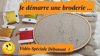 Aborder la broderie pour les débutants  Cest ici [upl. by Nesnah]