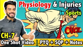 Physiology and Injuries in Sports  CH  7  CBSE Class 12th 2024 🔥 [upl. by Rep872]