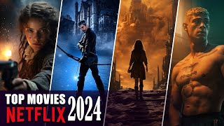 Top Movies Netflix 2024  Top 10 Netflix Movies That Will Blow Your Mind [upl. by Baptlsta]