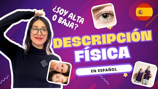 Cómo Describir a las Personas en Español Guía Completa de Características Físicas y Vocabulario 🪞 [upl. by Kali]