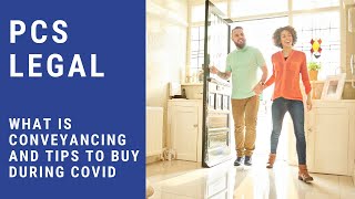 WHAT IS CONVEYANCING amp TIPS FOR BUYING DURING COVID [upl. by Alexandro]