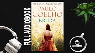 Brida by Paulo CoelhoBrida FULL AUDIOBOOK [upl. by Victor677]