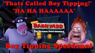 Barnyard Boy Tipping SpeedrunWR5198 [upl. by Faust]