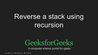 Reverse a stack using recursion  GeeksforGeeks [upl. by Rosette557]