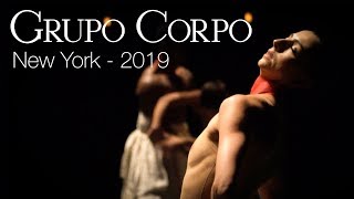 Grupo Corpo 2019  New York [upl. by Schaumberger]