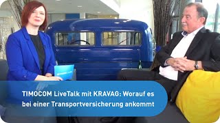 TIMOCOM LiveTalk mit KRAVAG Worauf es bei einer Transportversicherung ankommt [upl. by Sedruol]