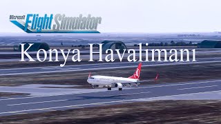 MSFS 2020 BUGÜNKÜ UÇUŞUMUZ KONYA HAVALİMANI [upl. by Kylynn584]