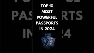 Top 10 Most Powerful Passports in 2024 shorts top10countries powerfulpassport [upl. by Jereld604]