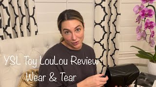 YSL Toy LouLou Review and Wear and Tear [upl. by Nomad]