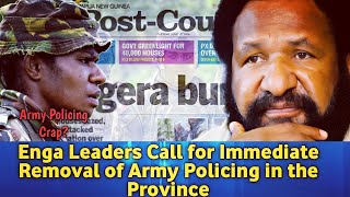 Engans Call for Removal of PNG Defense Force [upl. by Gneh]