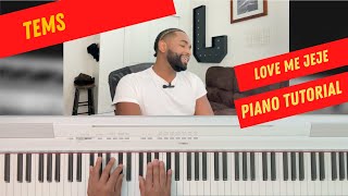 Tems  Love Me JeJe Piano Tutorial [upl. by Carolus]