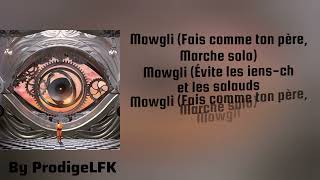 Black M  Mowgli Lyricsparoles [upl. by Rizzi]