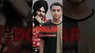 Dollar💲💸SlowedReverb slowed slowereverb sidhumoosewala dollarsidhumoosewala punjabimusic [upl. by Barren]