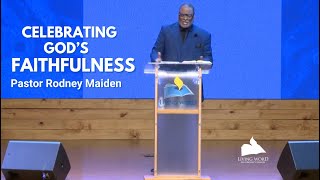 Celebrating the Faithfulness of God Anniversary Sermon by Pastor Rodney Maiden [upl. by Zack750]