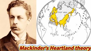 Mackinders Heartland theory Political geography [upl. by Arayk]