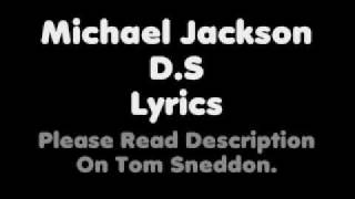 Michael Jackson  DSLyrics [upl. by Daisy]