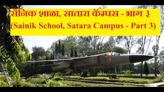 Sainik school satara campus part 3 [upl. by Sivrahc]