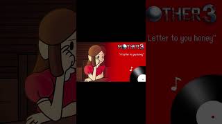 Mother 3 A letter to you honey AnimatedNico [upl. by Cavuoto]