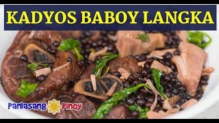 Panlasang Pinoy How to Cook Kadyos Baboy at Langka KBL Recipe [upl. by Ecinaj451]