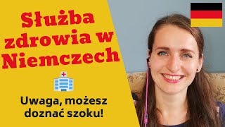 Służba zdrowia w Niemczech  jak wygląda od środka Na co możesz liczyć Moje doświadczenia [upl. by Akkin]