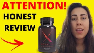 NEXALYN ATTENTION NEXALYN REVIEW  NEXALYN REVIEWS  NEXALYN SUPPLEMENT  NEXALYN 2024 [upl. by Ennovyhs865]