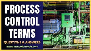 Process Control Terms  Questions and Answers [upl. by Abagael]