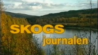 Skogsjournalen Nr11990 [upl. by Ariella]