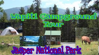 Wapiti Campground TourJasper National ParkAlberta CanadaSubscribe [upl. by Ecniv]