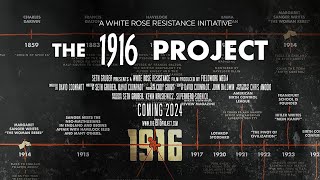 The 1916 Project  Trailer [upl. by Nickelsen]