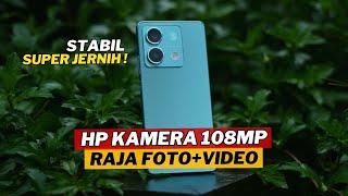 7 HP TERBAIK KAMERA 108MP COCOK BUAT FOTOGRAFIVIDEOGRAFI 2024 [upl. by Monty314]