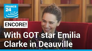 Game of Thrones star Emilia Clarke supports strikes at Deauville Film Festival • FRANCE 24 [upl. by Ahsla487]