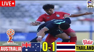 🔴LIVE  AUSTRALIA U19 VS THAILAND U19  SEMIFINAL ASEAN U19 BOYS CHAMPIONSHIP [upl. by Blane]