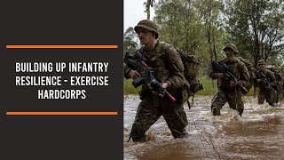 Building up Infantry resilience  Exercise Hardcorps [upl. by Ellehc691]