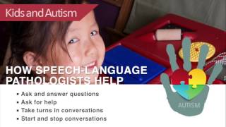 Kids and Autism How SpeechLanguage Pathologists Help [upl. by Gnohc234]