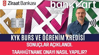 KYK BURS VE KREDİ SONUÇLARI AÇIKLANDI KYK TAAHHÜTNAME ONAYI NASIL YAPILIR [upl. by Garvey]