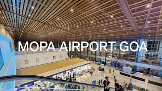 MOPA AIRPORT GOA INTERNATIONAL [upl. by Haldis]