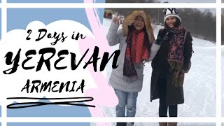 How to spend 2 days in Yerevan  Yerevan Armenia  Winter Snow Experience [upl. by Hartmann]