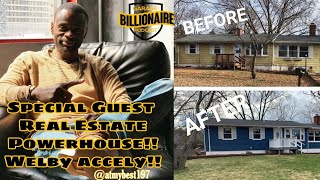 How Investor Welby Accely lost Millions in Real Estate and Made it All back EP 2 [upl. by Nwahc]