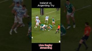 Irish Rugby try to score at Los Pumas  IRE v ARG Test 2024 🔥 ireland rugby [upl. by Noramac499]