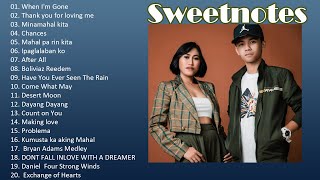 SWEET NOTES Best Songs  SWEET NOTES Nonstop Opm Tagalog Song  Filipino Music [upl. by Eak651]