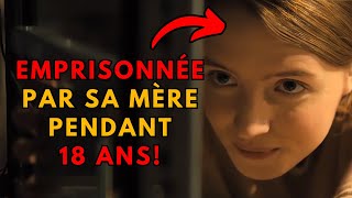 Une Mère a Emprisonné Sa Fille Pendant 18 ans  Résumé Film Expliqué [upl. by Catharine]