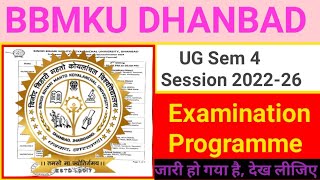 BBMKU DHANBAD UG Sem 4 Session 202226 Examination Programme llbabscbcom sem 4 exam routine ll [upl. by Dorey]